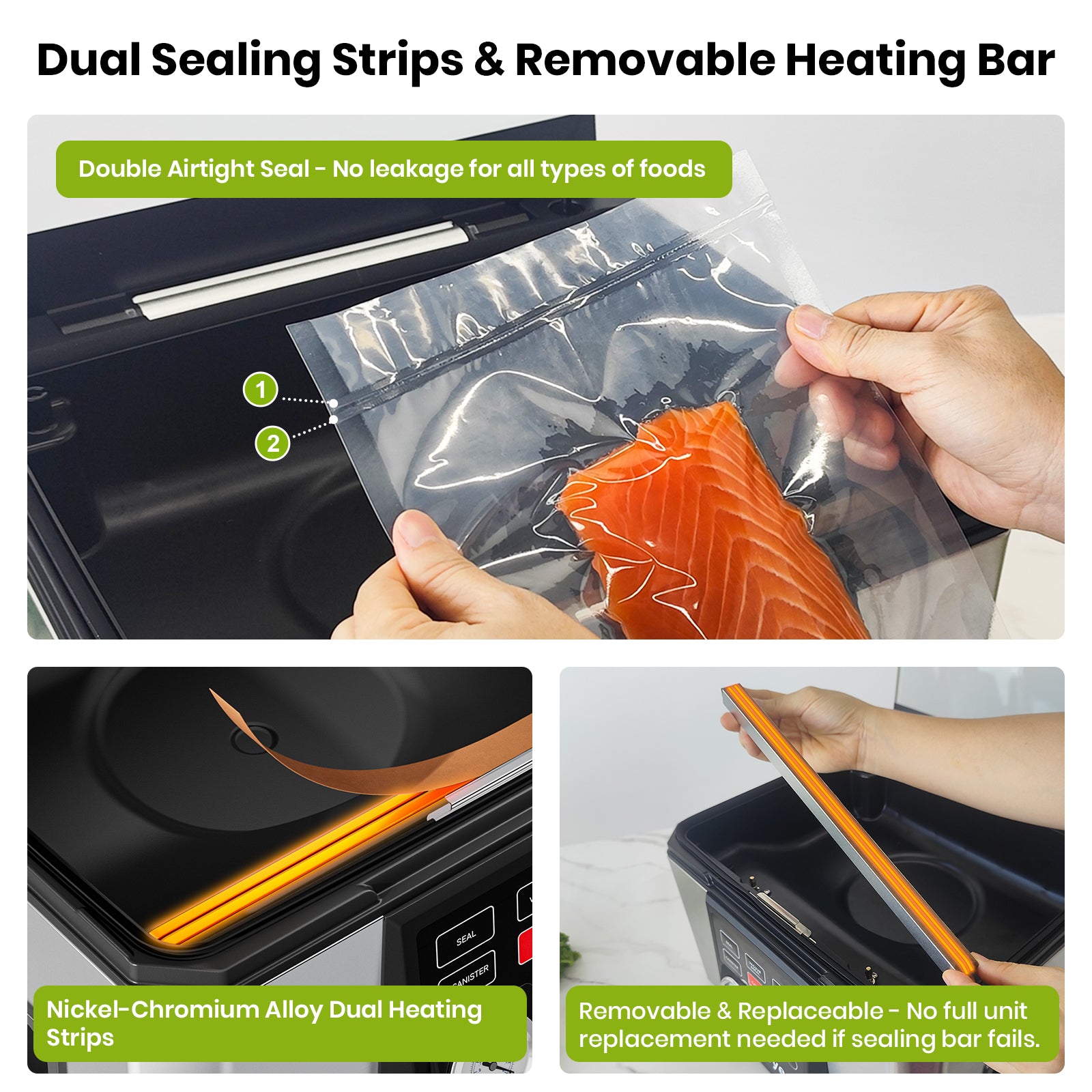 Dual Sealing Strips & Removable Heating Bar