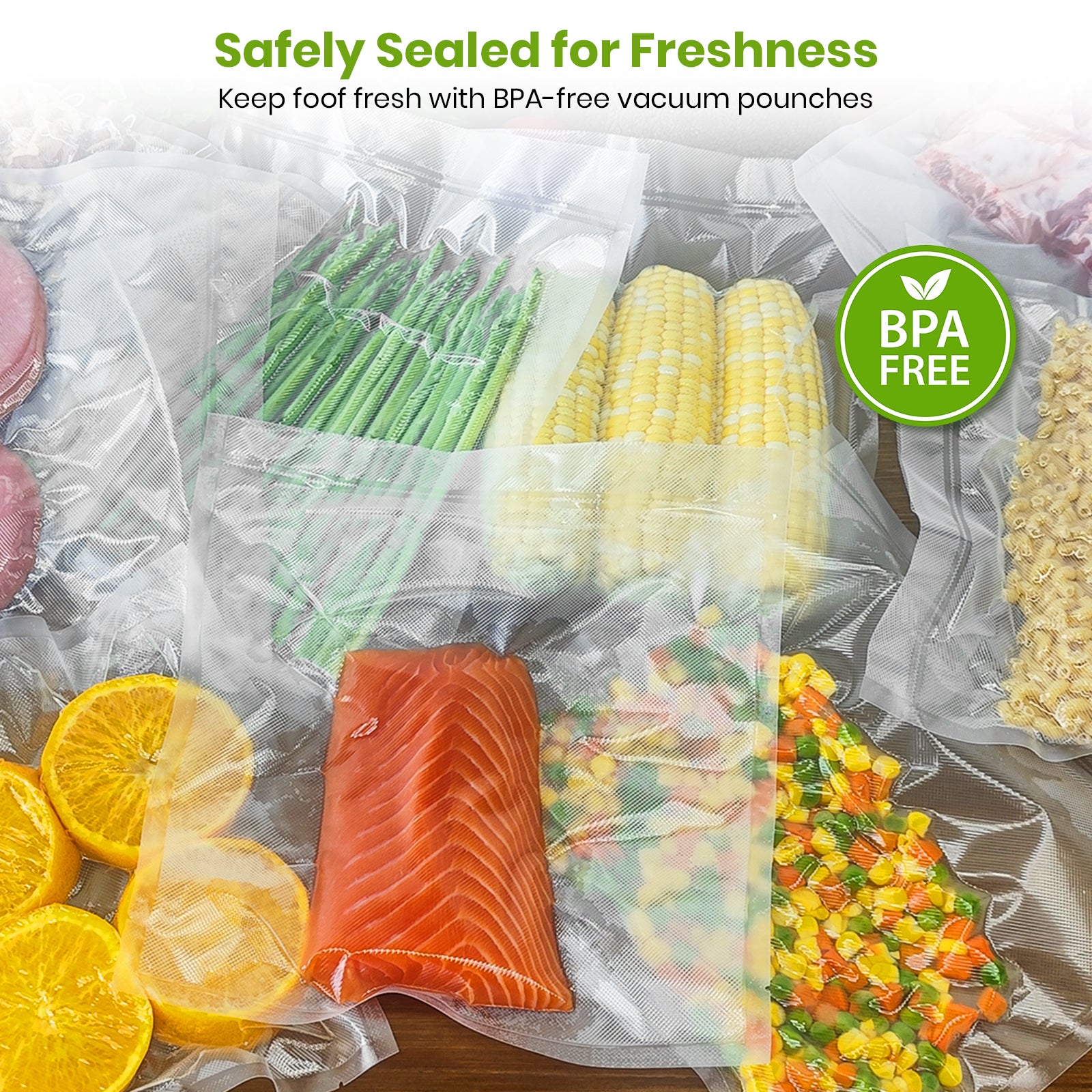 Safely Sealed for Freshness